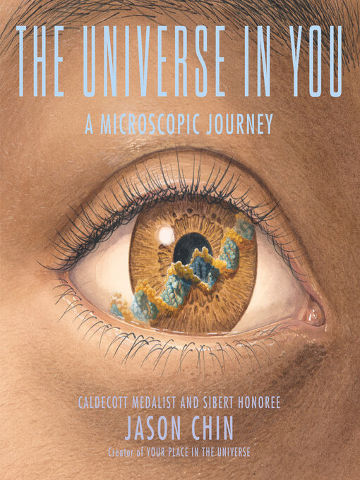 Title details for The Universe in You by Jason Chin - Available